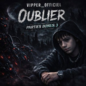 OUBLIER PARTIES BONUS 3
