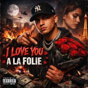 I love you a la folie