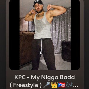 KPC - My Nigga Badd Freestyle 
