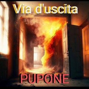 PUPONE - 05 Via d'uscita / Introspezione Vol. 2 Fire Edition 