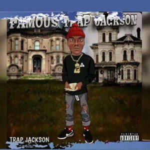 TRAP JACKSON X STILL N DA TRAP - 4:2:21, 10.22 PM