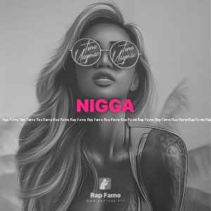 NIGGA