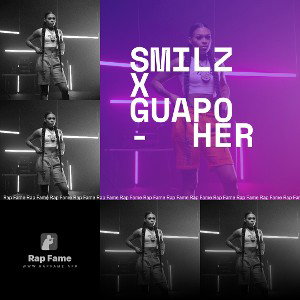 Smilz x Guapo -  Her 