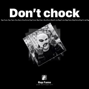 Don’t chock 