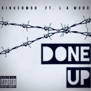 #DONE UP KINGCOMBO FT. LA 🦋ood collaboration #KINGCOMBO55 #LAwood @lawood 