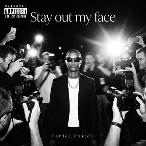 (4) Stay out my face 