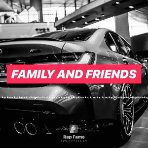 family and friends 