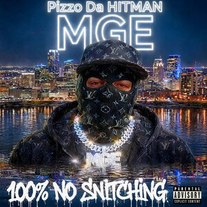 100% No SnitchinG