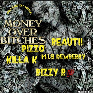MONEY OVA BITCHES\ MOB