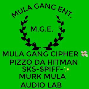 MULA GANG CIPHER 