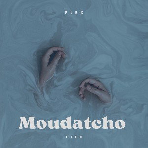 flex_ moudatcho 