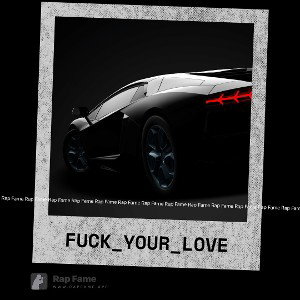 Fuck_your_love