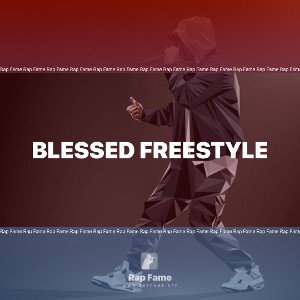 Blessed Freestyle