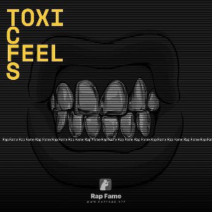 toxic feels