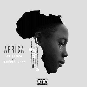 Africa - (Feat. Kayala Dark - Prod. by Dj Bendjy One Wonder)