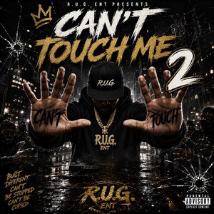 can’t touch me 2 