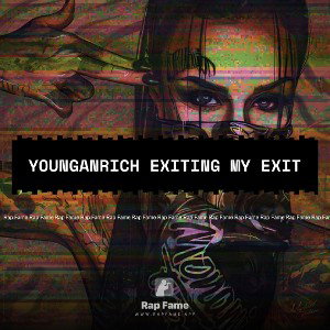 younganrich Exiting my exit