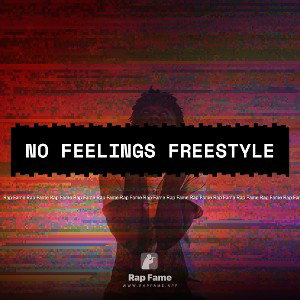 No Feelings Freestyle 
