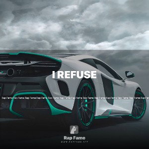 i Refuse 