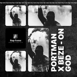 Portman x Beze - On God