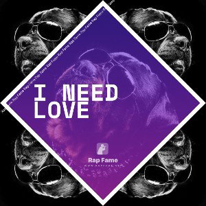 I need Love