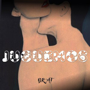 juguemos - Brat 