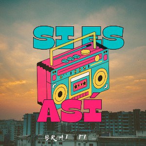 Si es así - Brat FT ?