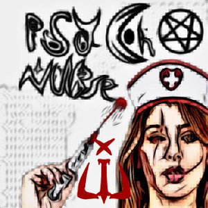 PSYCHO NURSE (ReProduced