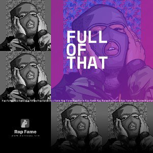 Full Of That