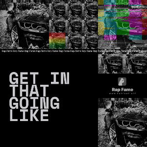 get in that going like🔫