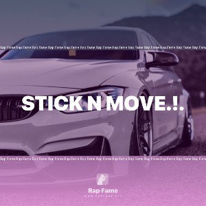 stick n move.!.