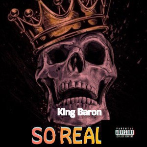 king baron__SO REAL 