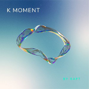 K Moment - KapT