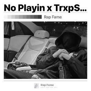 No Playin x TrxpSantana [Prod. HoodWithAnotha1]