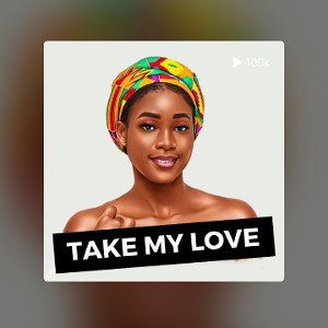 Take My Love