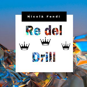Fendi  - Re del Drill 