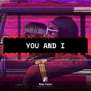 You And I