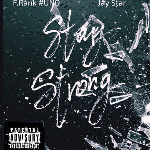 Stay Strong