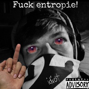 FUCK @entropie22