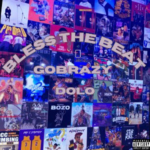 Bless the Beat ft.dolo