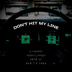 Don't Hit My Line (Outside)
