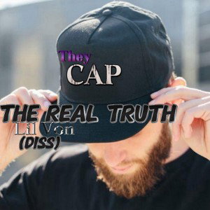 lil Von THE REAL TRUTH 