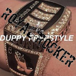 Duppy(Royal Rocked)