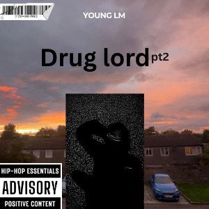 drug lord pt2