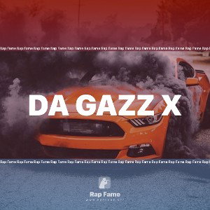Da gazz x 