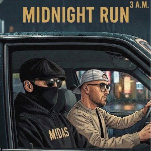 M!DAS x LeFbebe - MIDNIGHT RUN/ 3AM
