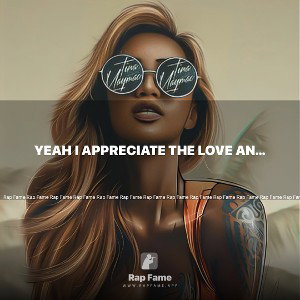 Yeah I appreciate the love and the gifts from the app practice does make perfect so I keep working taking calls when the