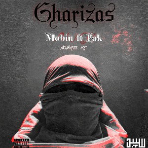Gharizas ft.(Tak)