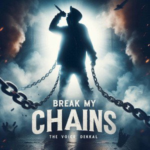 Break My Chains