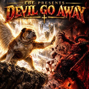 Devil Go Away